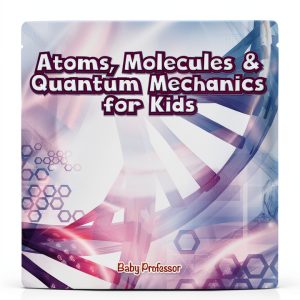 Baby Professor Physics eBook for Students Molecular Science-0